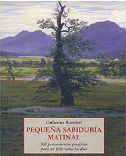 PEQUE?A SABIDURIA MATINAL (LOS PEQUE?OS LIBROS DE LA SABIDURIA)