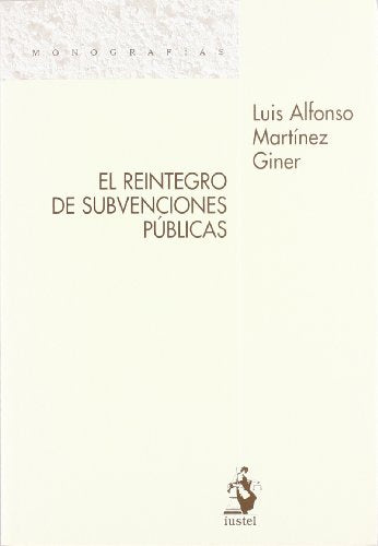 El Reintegro de Subvenciones Públicas