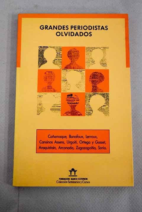 Grandes periodistas olvidados