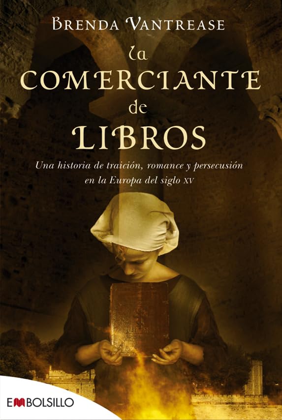 La comerciante de libros: Una historia de traición, romance y persecusión en la Europa del siglo XV. (EMBOLSILLO)