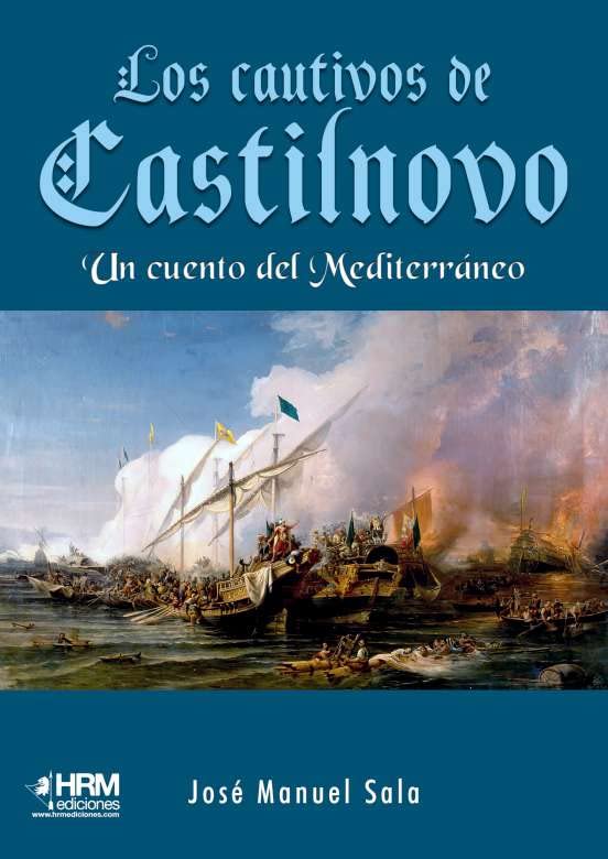 Los cautivos de Castilnovo: Un cuento del Mediterráneo (NOVELA NEGRA)