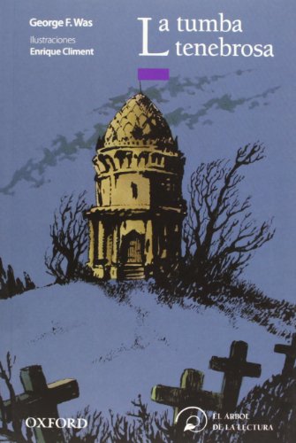 La tumba tenebrosa (El Árbol de la Lectura)
