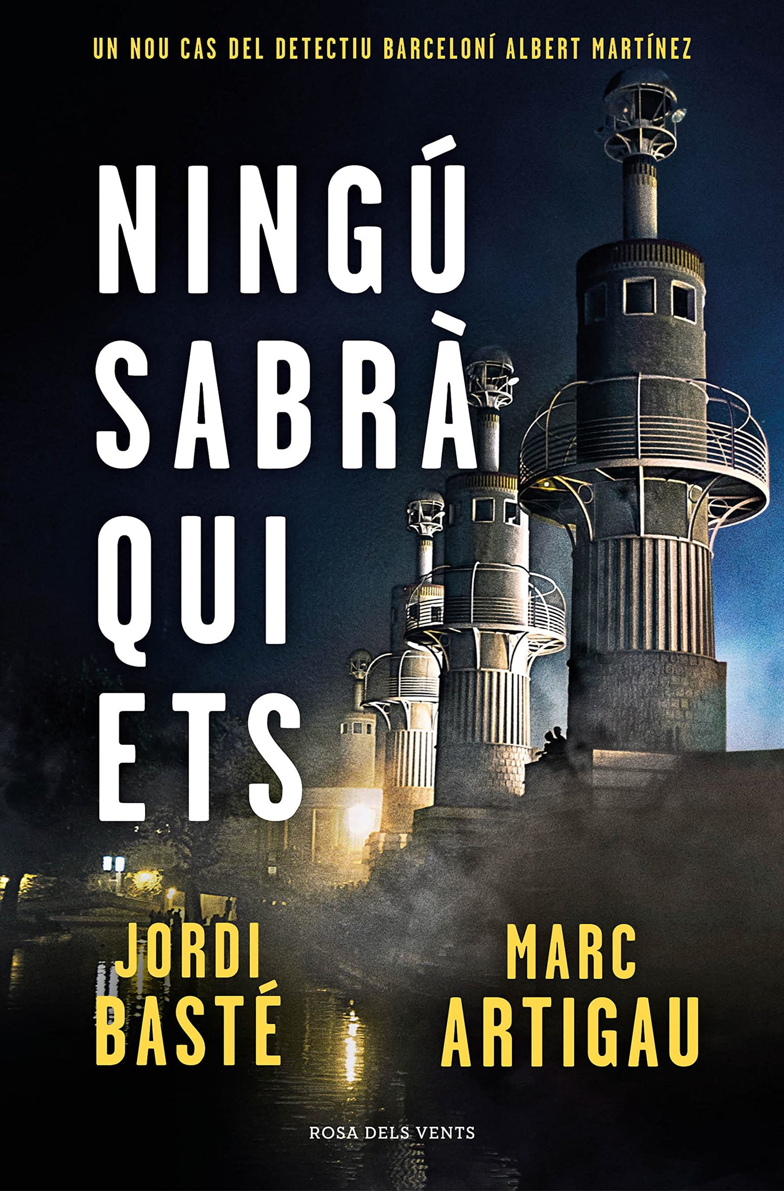 Ningú sabrà qui ets (Detectiu Albert Martínez 3) (Narrativa catalana)