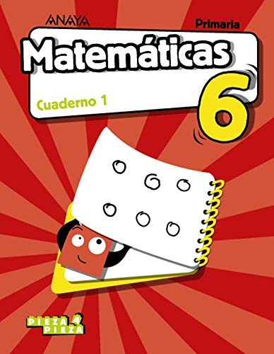 Matemáticas 6. Cuaderno 1. (Pieza a Pieza) - 9788469854389