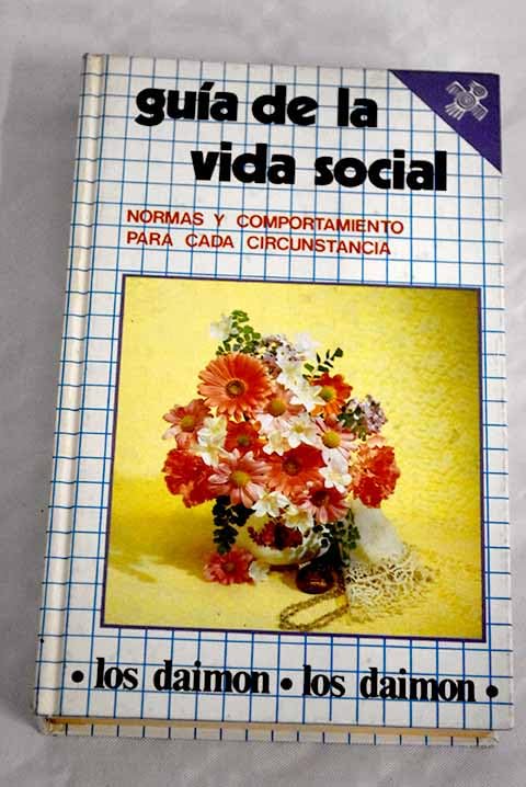 Guia De LA Vida Social/Guide to Social Life