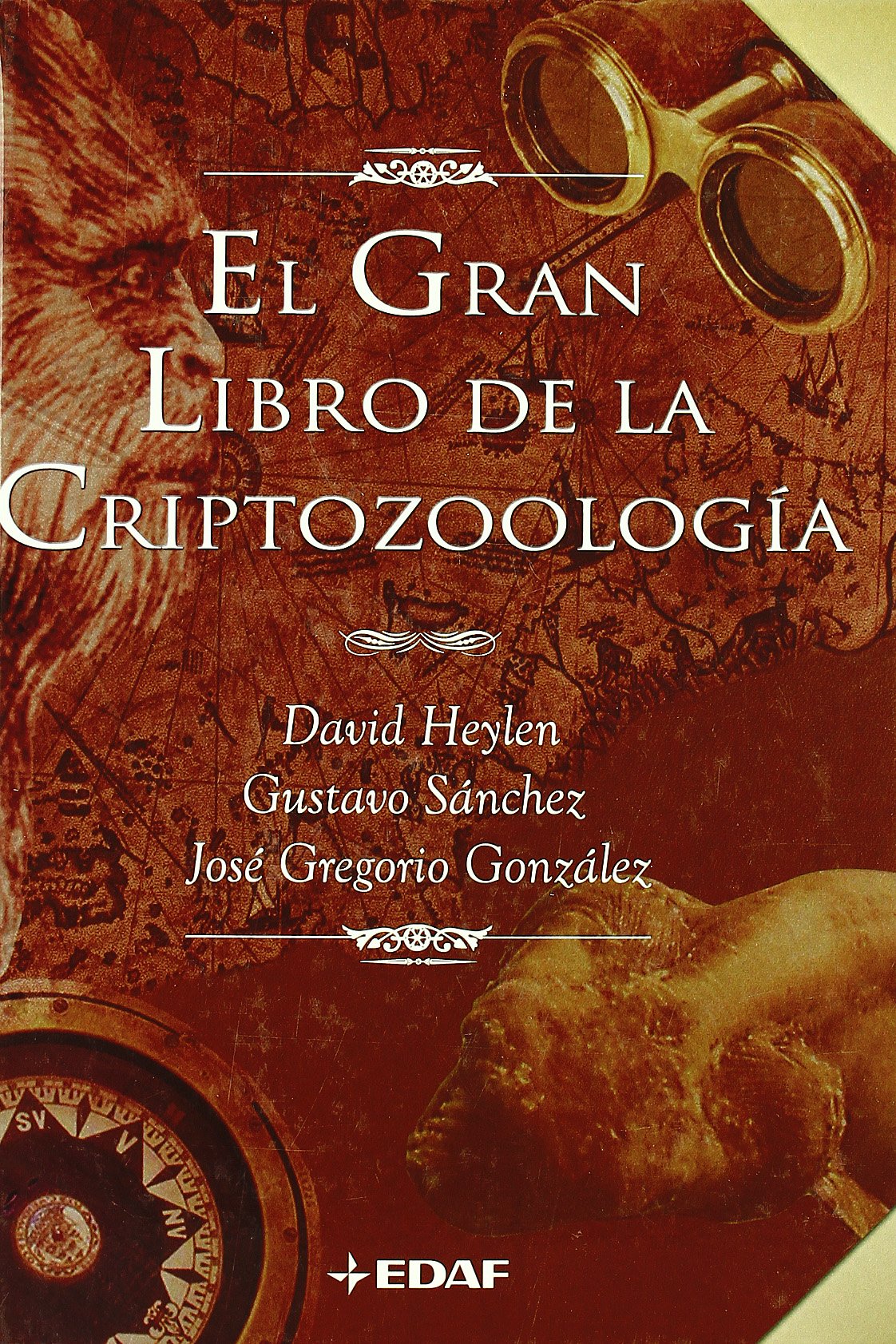 Gran Libro De La Criptozoologia, El (Mundo mágico y heterodoxo)