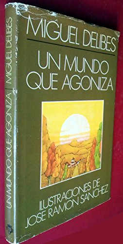 Un mundo que agoniza