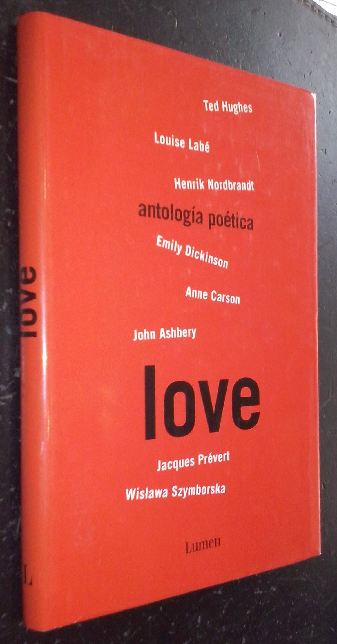 LOVE-ANTOLOGIA POETICA (SIN COLECCION)