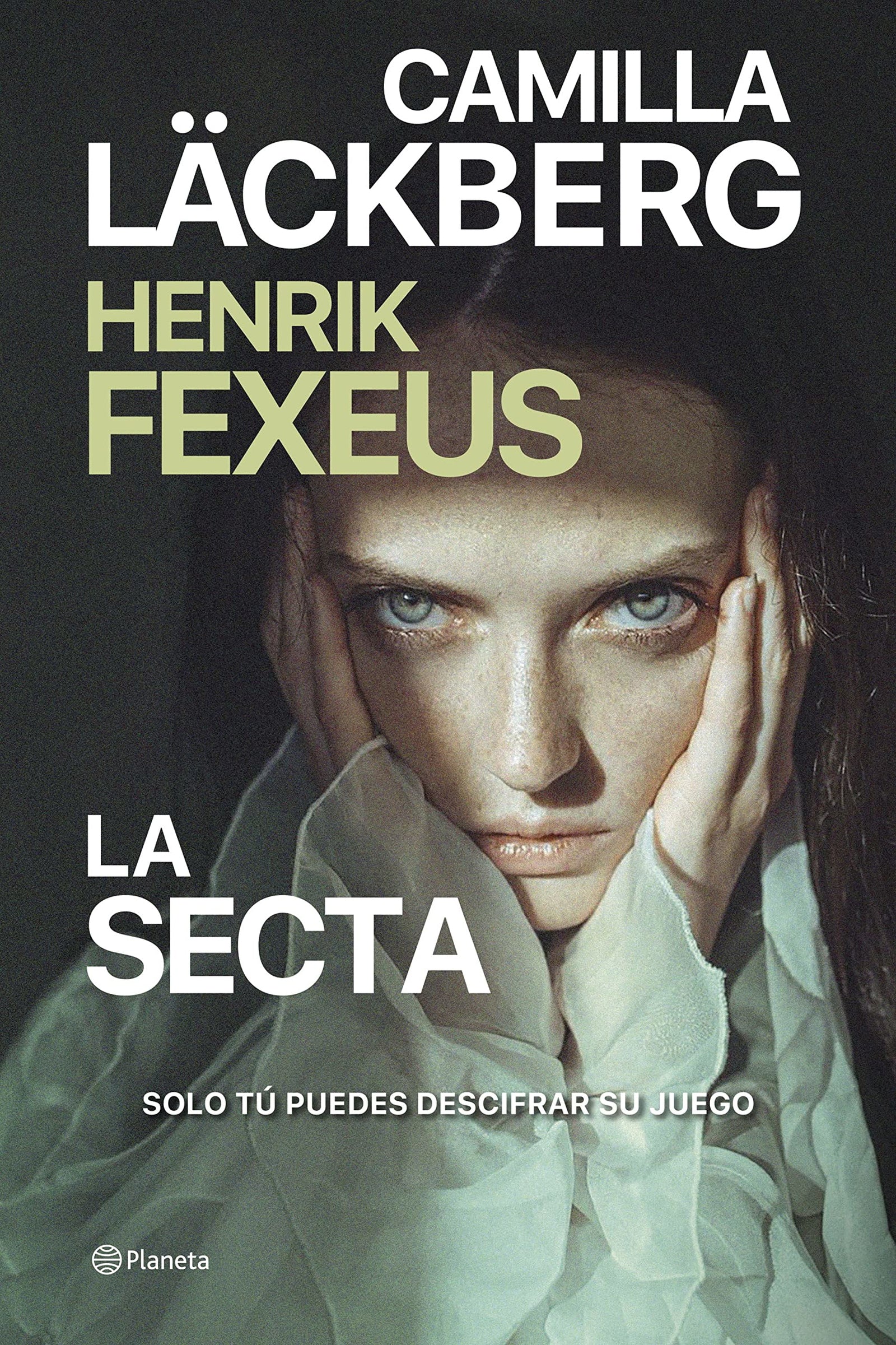 La secta: 2 (Planeta Internacional)