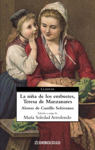 La niña de los embustes, Teresa de Manzanares (CLASICOS)