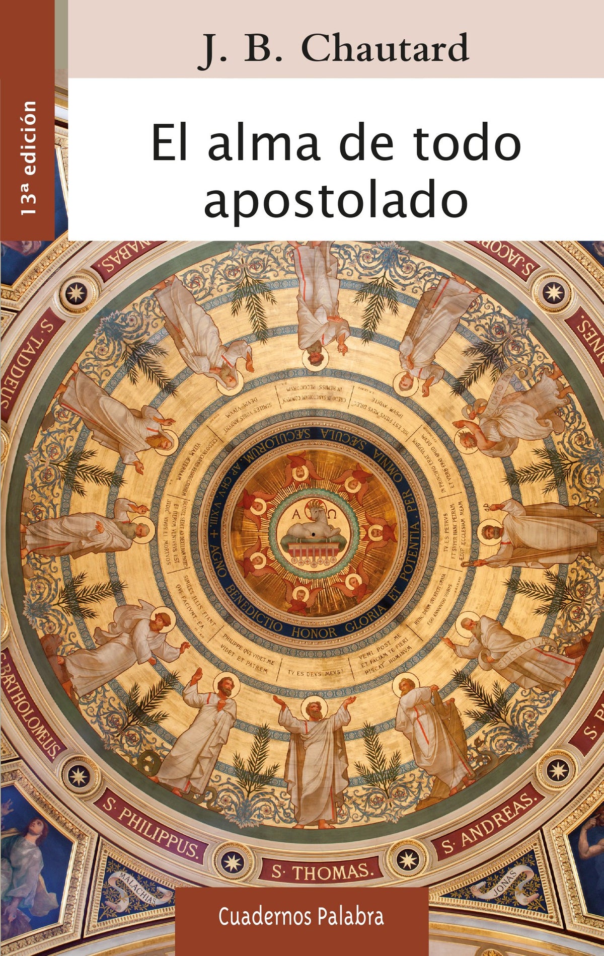 El alma de todo apostolado