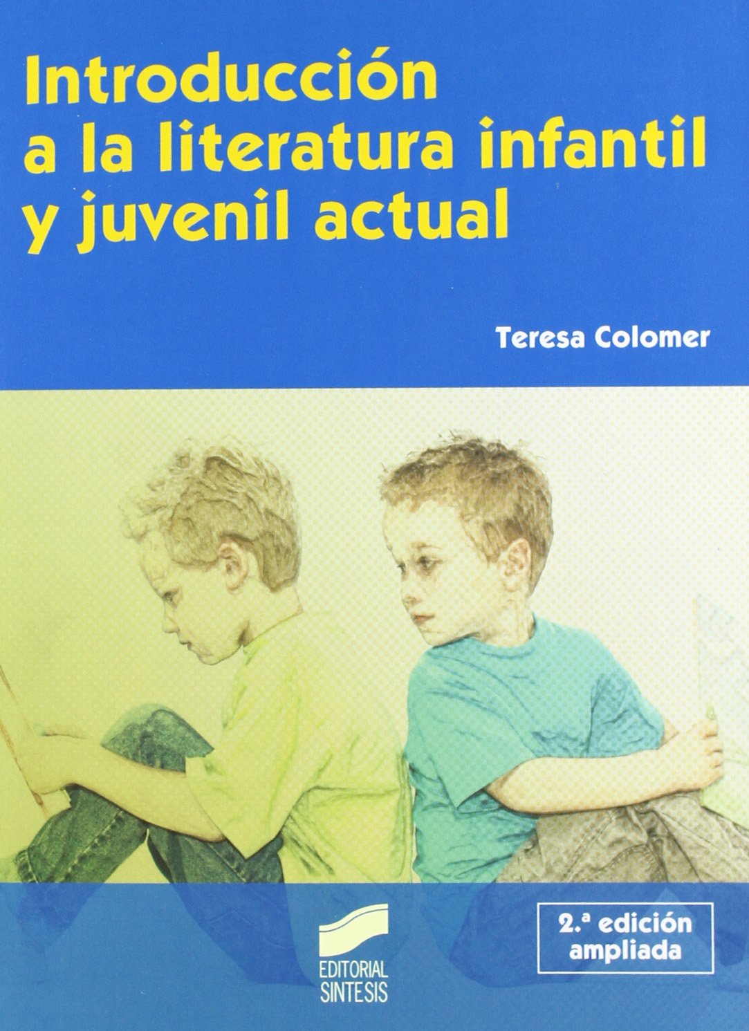 Introducción a la literatura infantil y juvenil actual