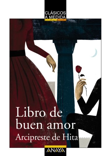 Libro de buen amor (CLÁSICOS - Clásicos a Medida)