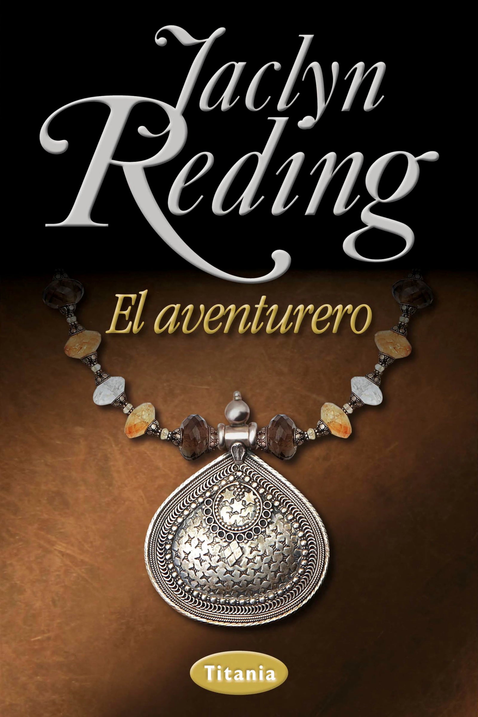 El aventurero (Titania época)