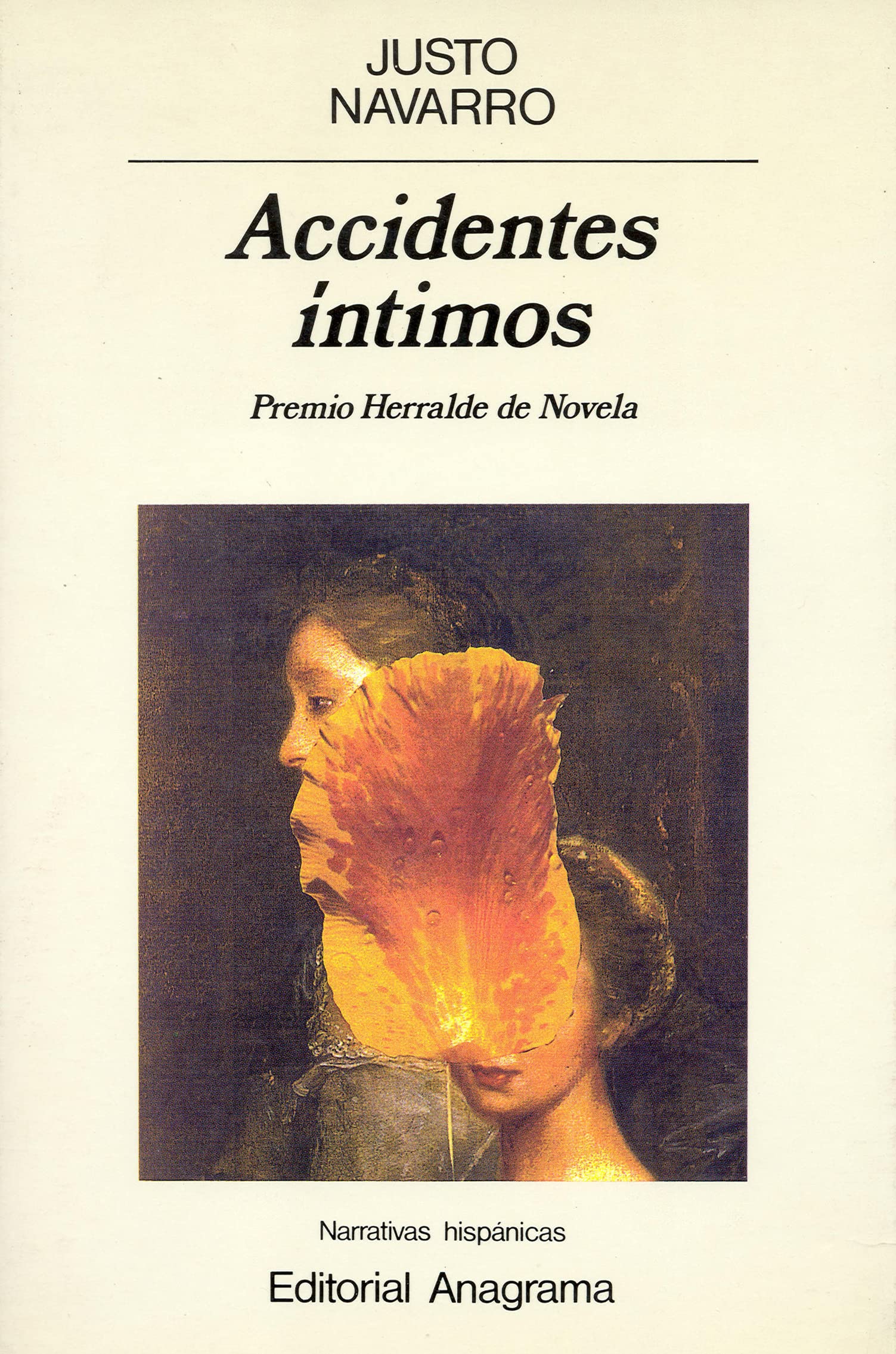 Accidentes íntimos: 101 (Narrativas hispánicas)
