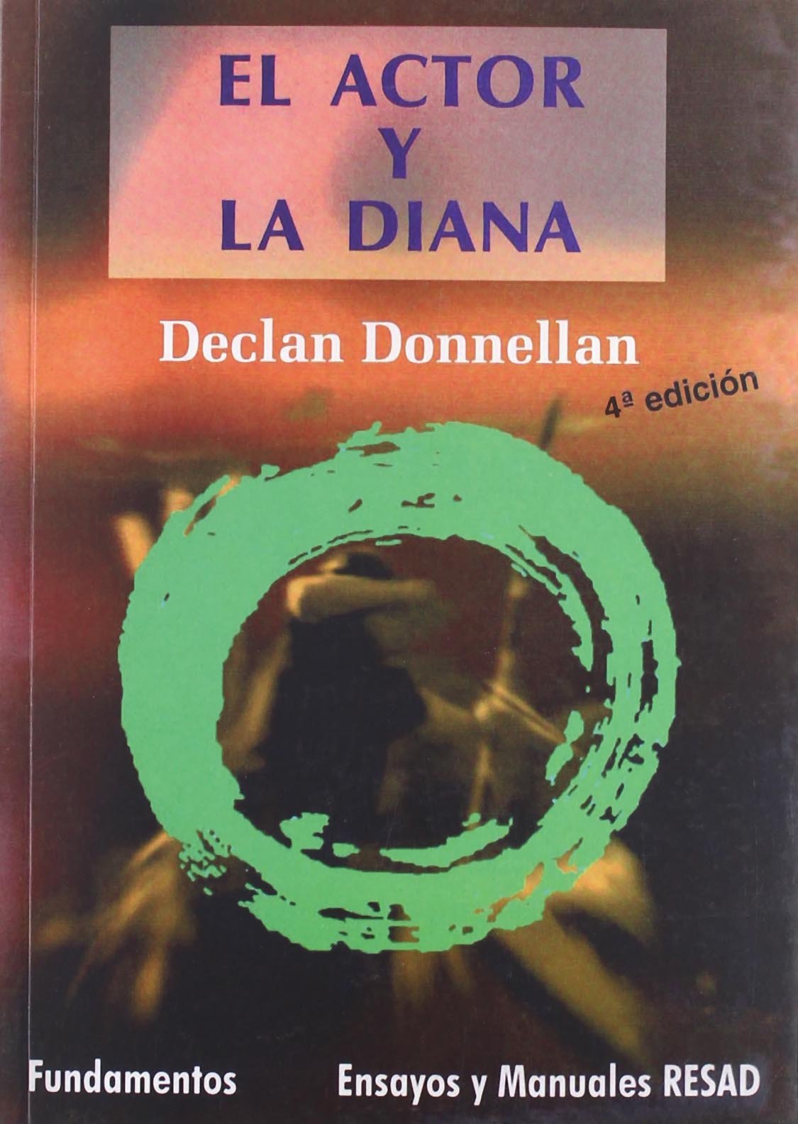 El actor y la diana: 146 (Arte / Teoría teatral)