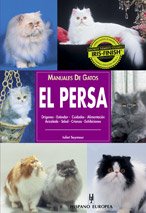 Manuales de gatos. El persa (Manuales prácticos)