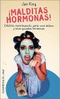 Malditas hormonas