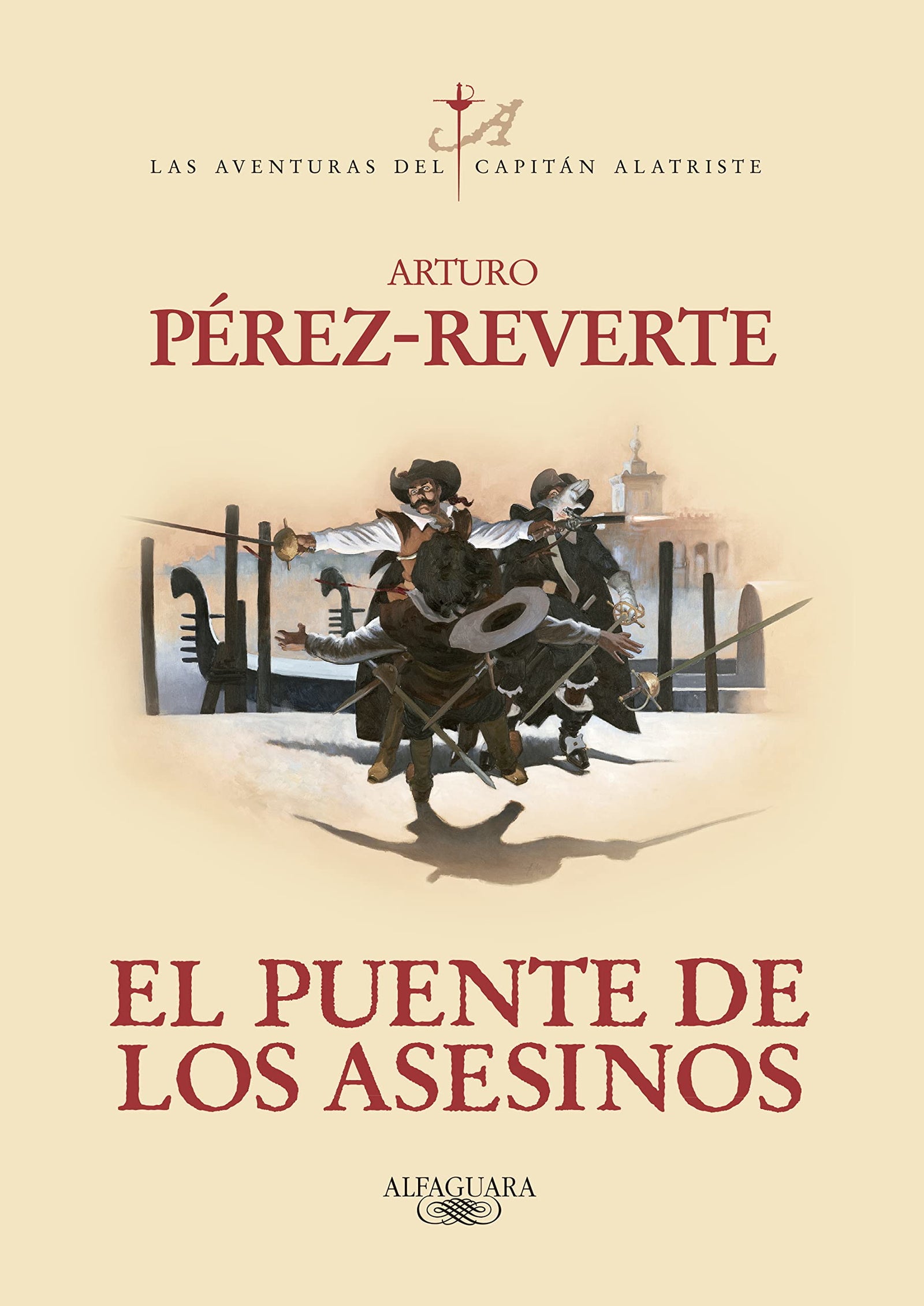 El Puente De Los Asesinos: 7 (El Capitán Alatriste)