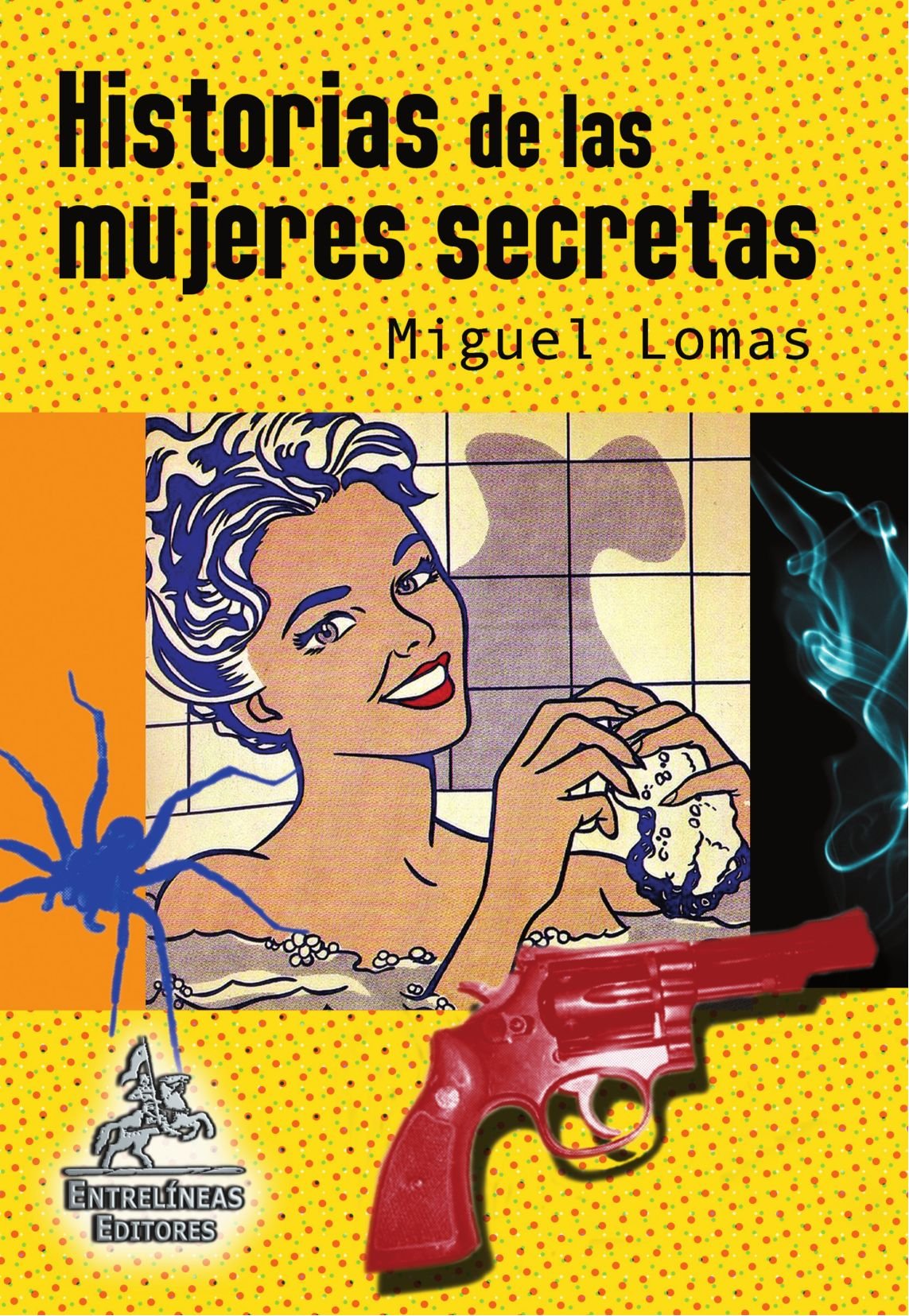 Historias de las mujeres secretas: Francófona y la mujer araña