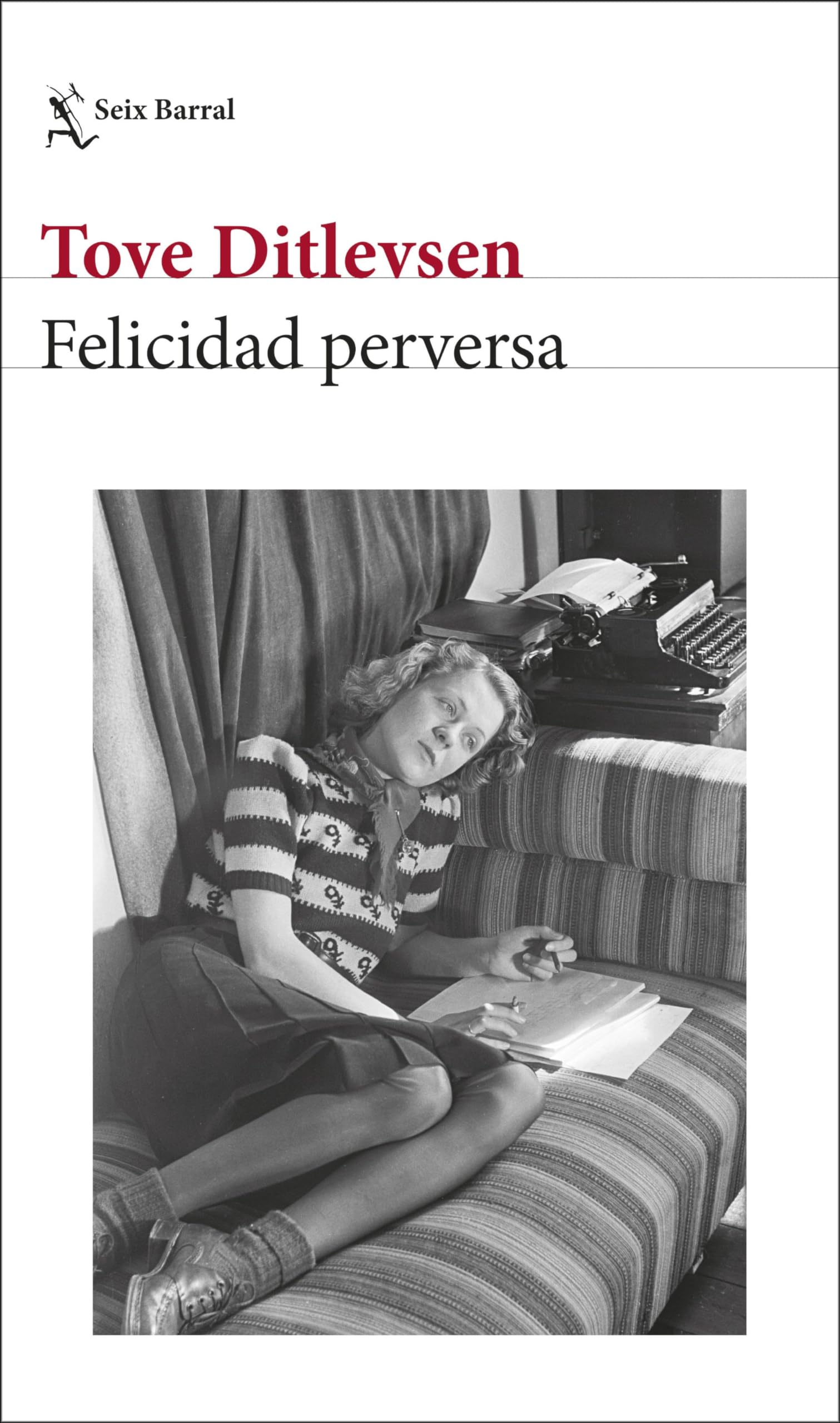 Felicidad perversa (Biblioteca Formentor)