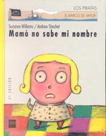 Mamá no sabe mi nombre: 40 (Los piratas)