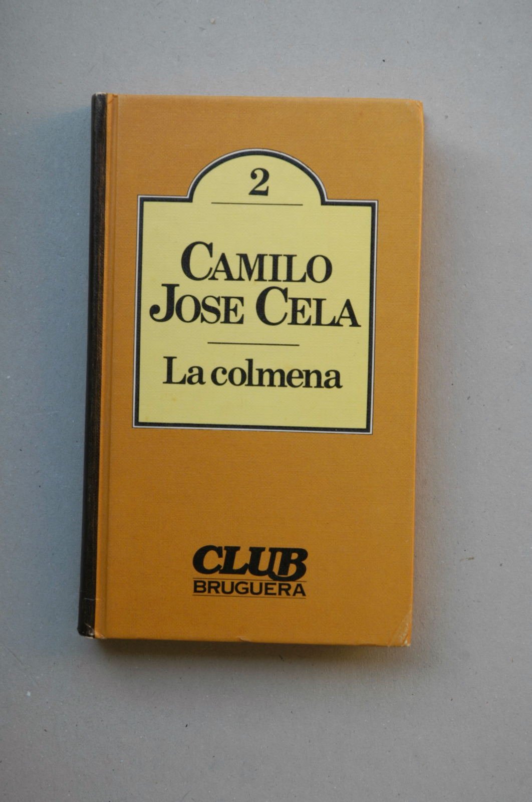 La colmena / Camilo José Cela