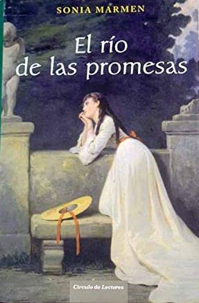El Río De Las Promesas