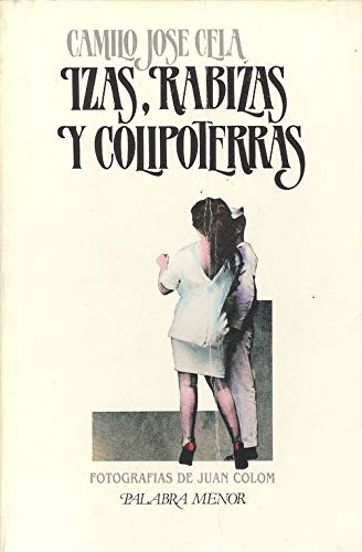 Izas, rabizas y colipoterras