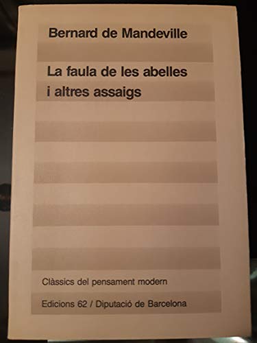 La faula de les abelles (Clàssics del Pensament Modern)
