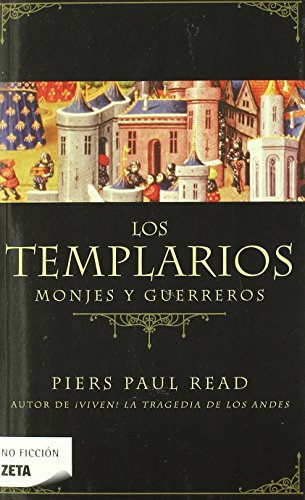 Los templarios: Monjes y guerreros: 181 (No ficción)