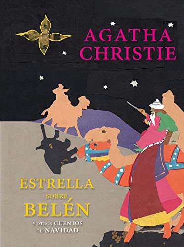 Una Estrella Sobre Belén: Y otros cuentos de Navidad (GERALD BRENAN EXCENTRICOS HETERODOXOS)