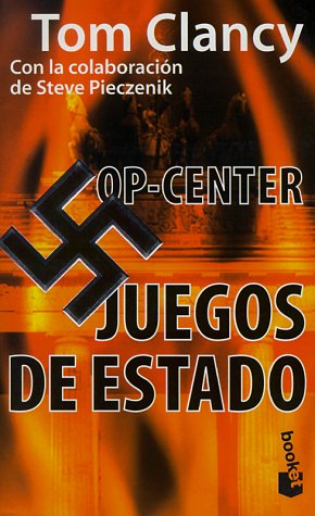 Op-Centre. Juegos De Estado (Tom Clancy's Op-Center)