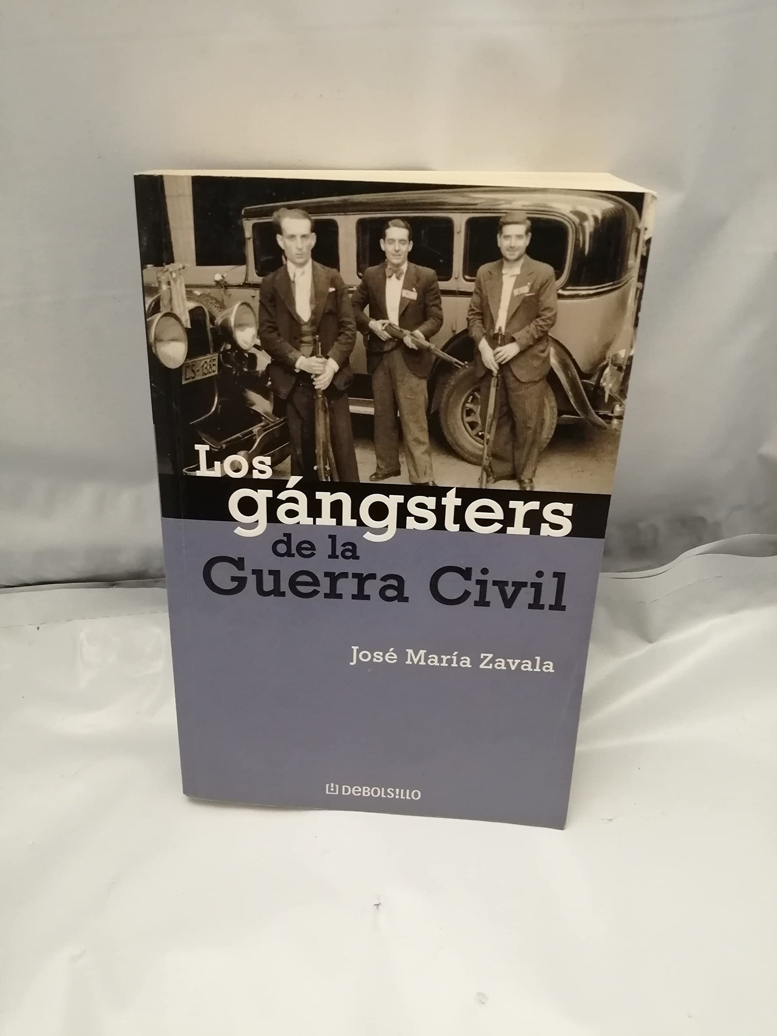 Los gángsters de la Guerra Civil (Ensayo | Historia)