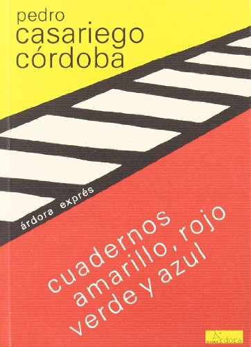 Cuadernos amarillo, rojo, verde y azul: 4 (Árdora exprés)
