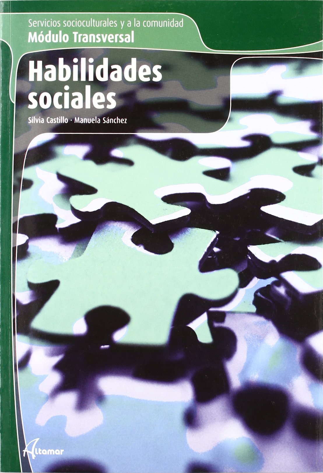 Habilidades Sociales. CFGS (SOCIOCULTURAL)