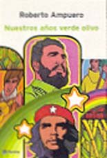 Nuestros Anos Verde Olivo