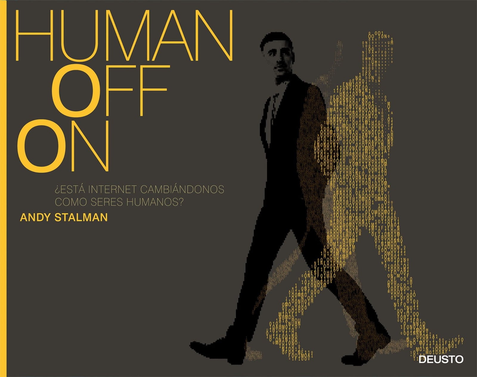 Humanoffon: ¿Está internet cambiándonos como seres humanos? (Deusto)