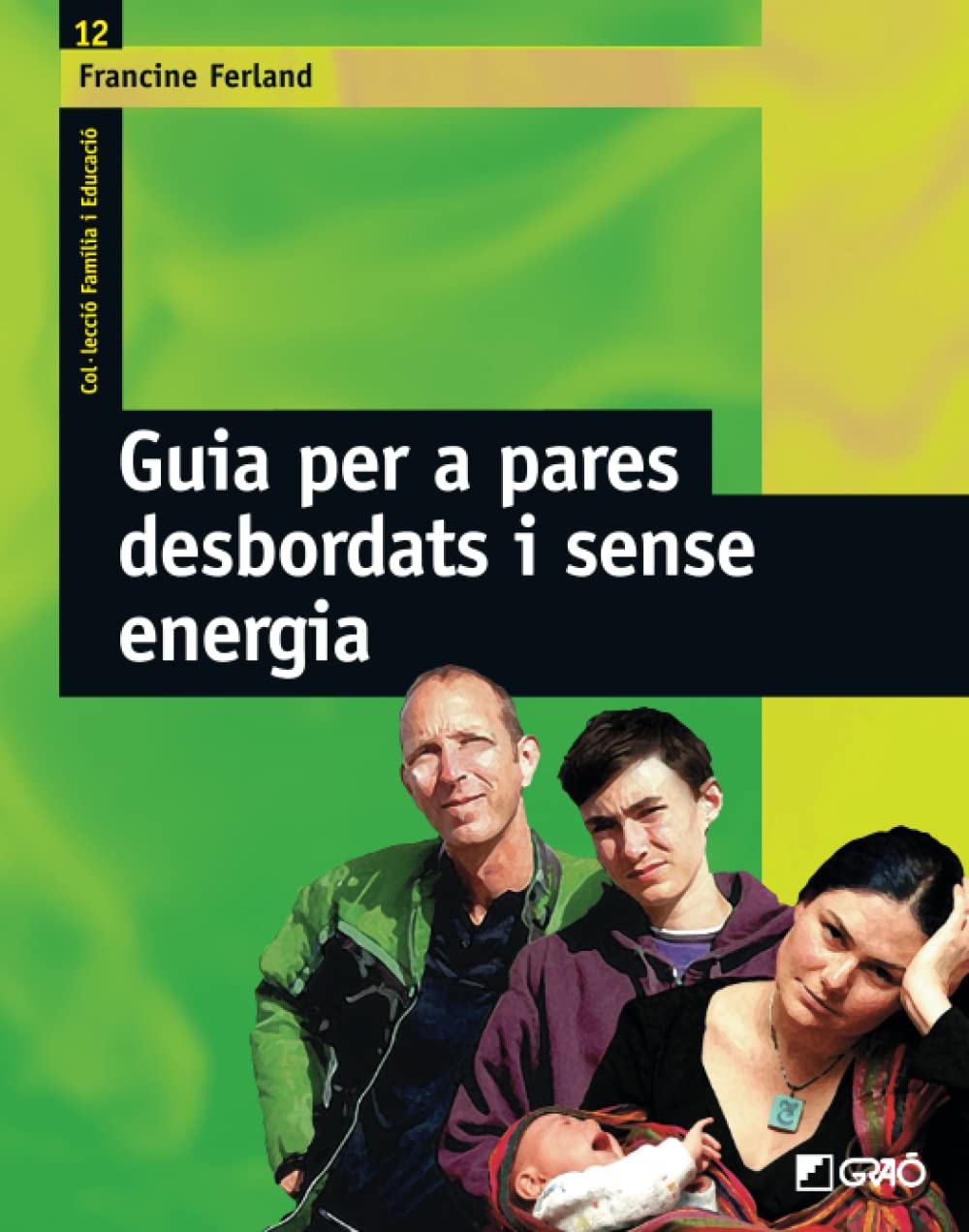 Guia per a pares desbordats i sense energia
