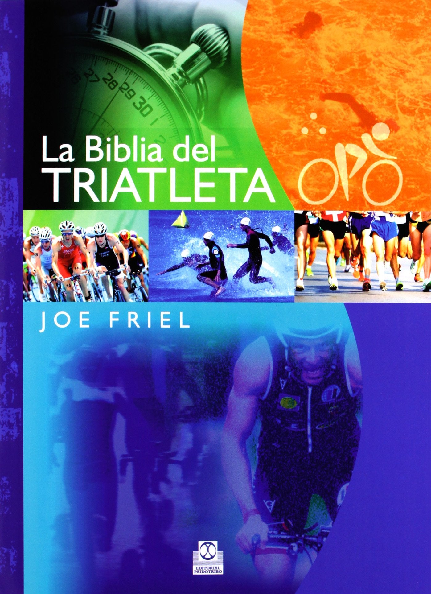 biblia del triatleta, La (Deportes)
