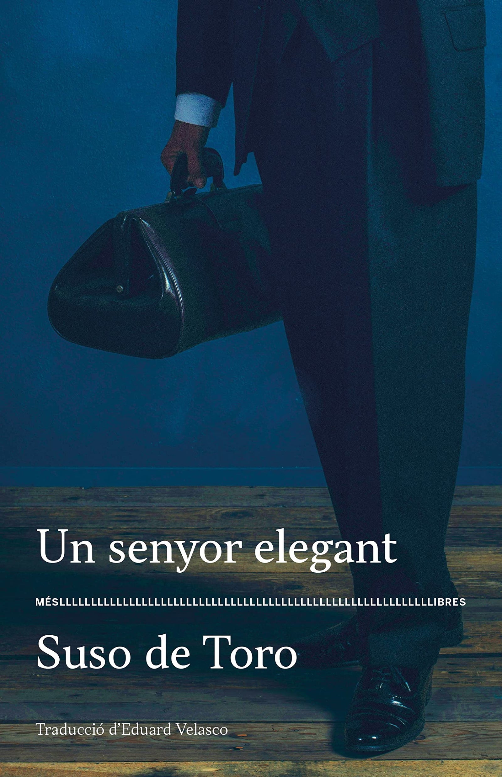 Un senyor elegant: 27 (Més llibres)