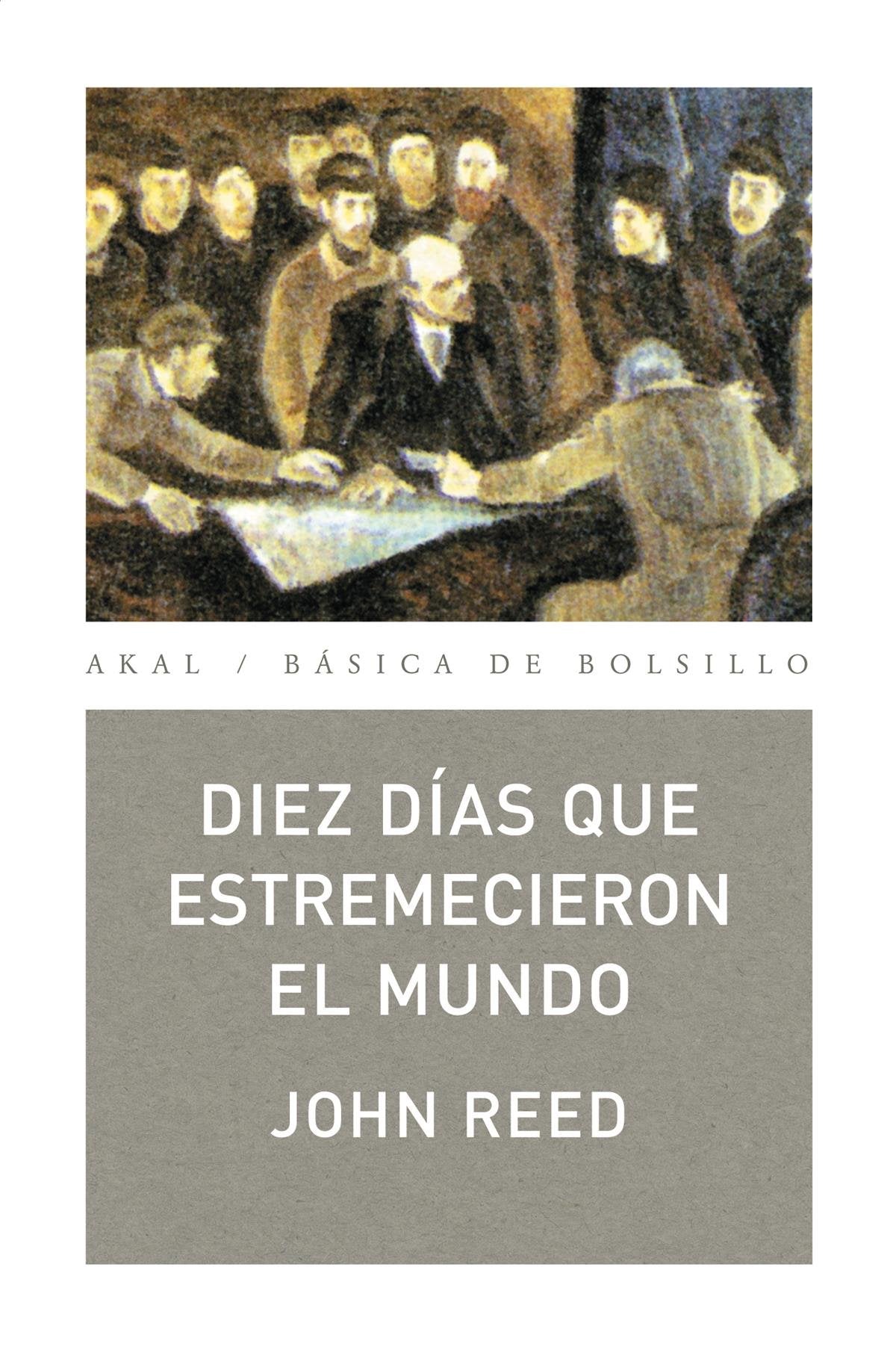 Diez días que estremecieron el mundo: 104 (Básica de Bolsillo)