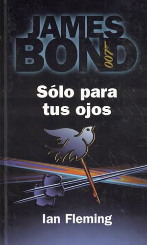 Solo para Tus ojos (NO ASIGNABLES)