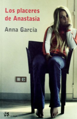 Los placeres de Anastasia (PERSONALIA)