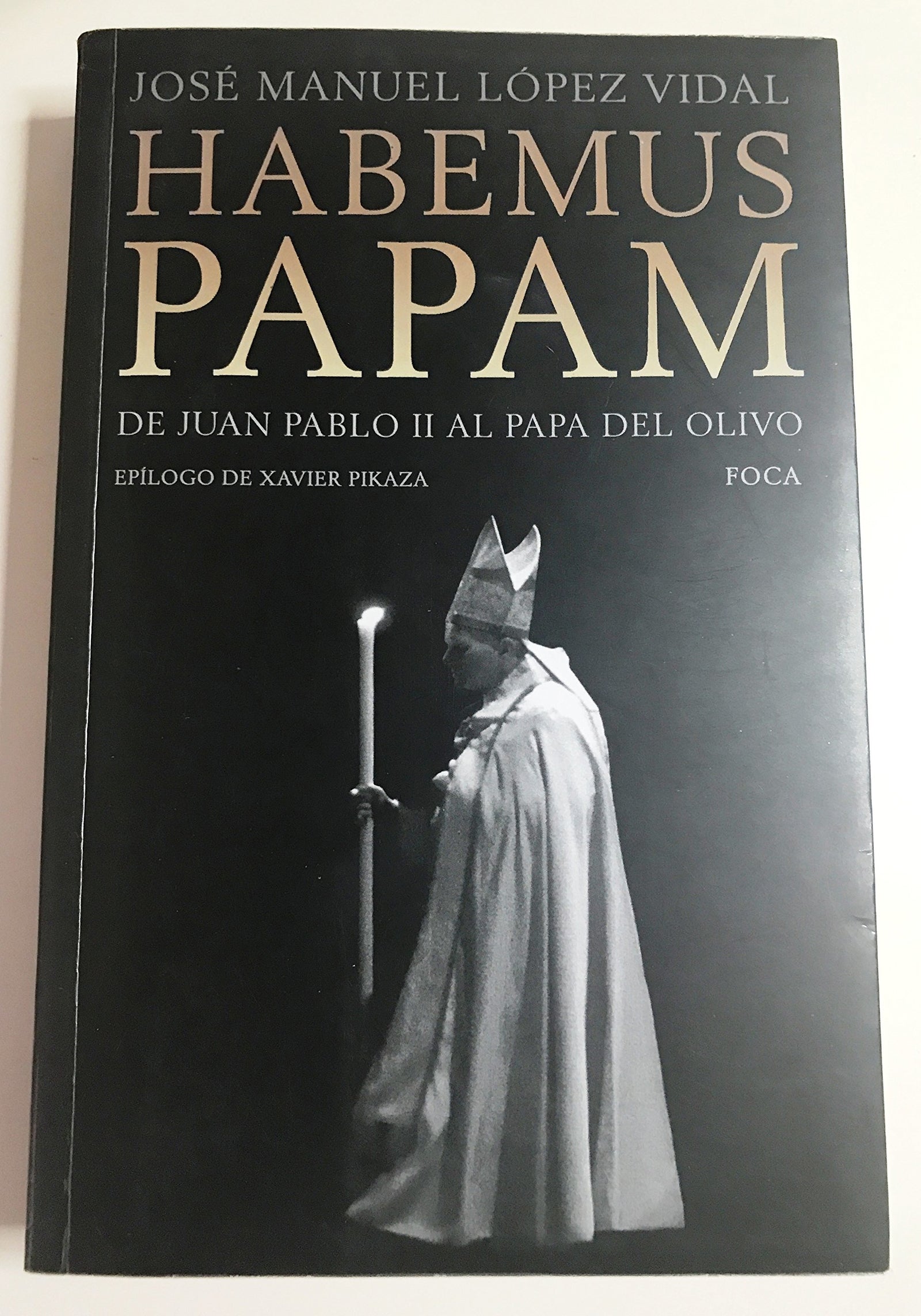 Habemus Papam. De Juan Pablo II al papa del olivo: 36 (Investigación)