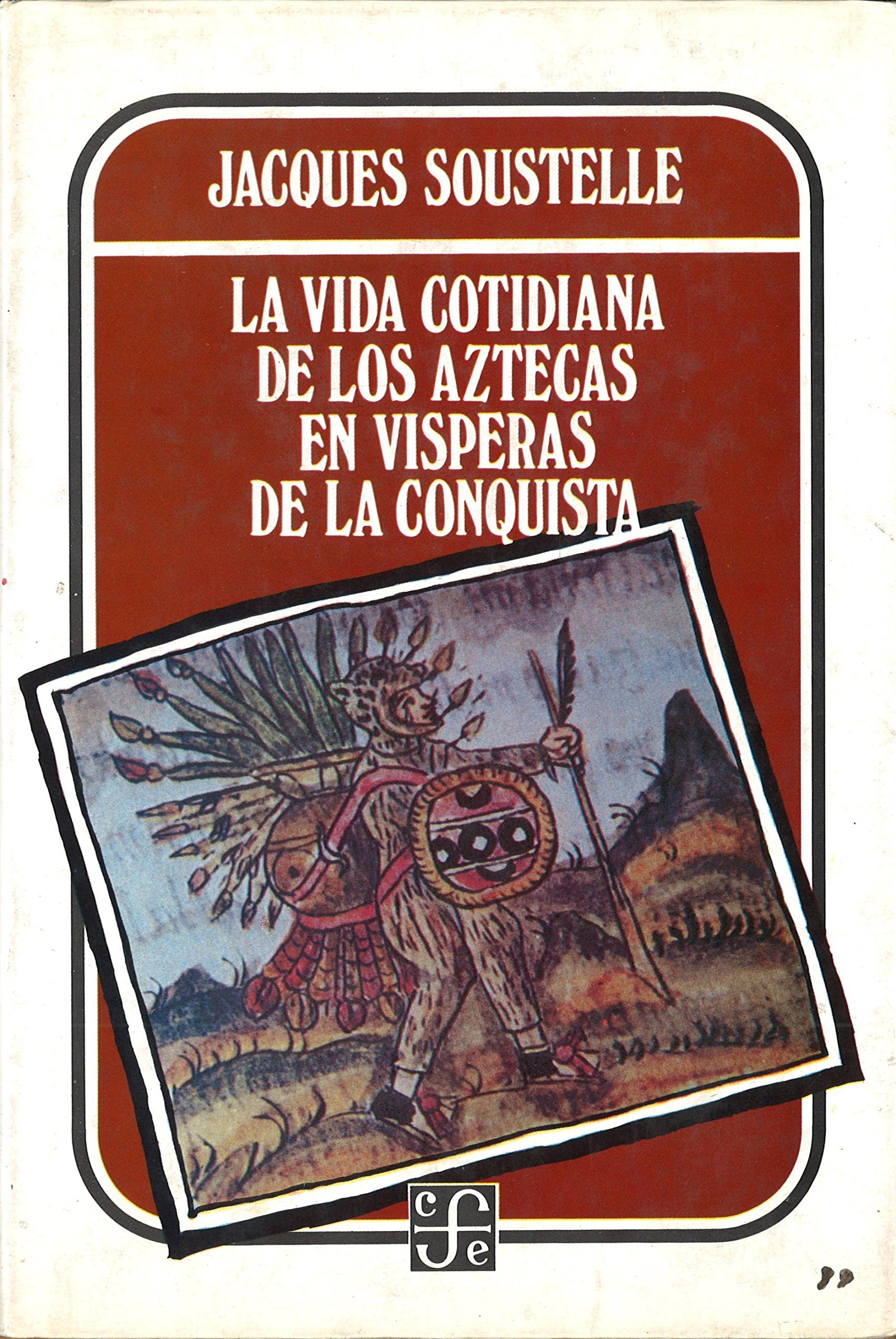 VIDA COTIDIANA AZTECAS (SIN COLECCION)