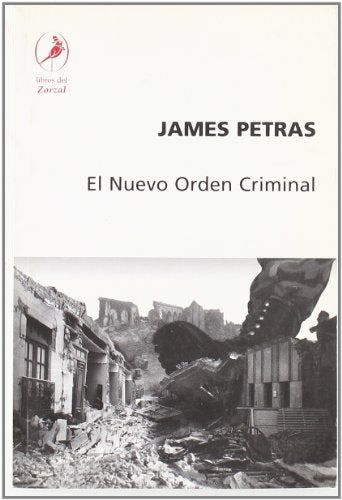 El Nuevo Orden Criminal: Manifiesto Sobre La Ensenanza Wolovelsky
