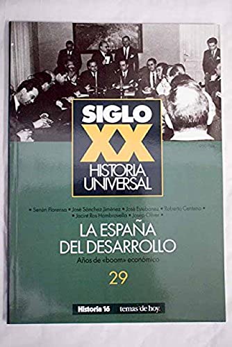 La España del desarrollo
