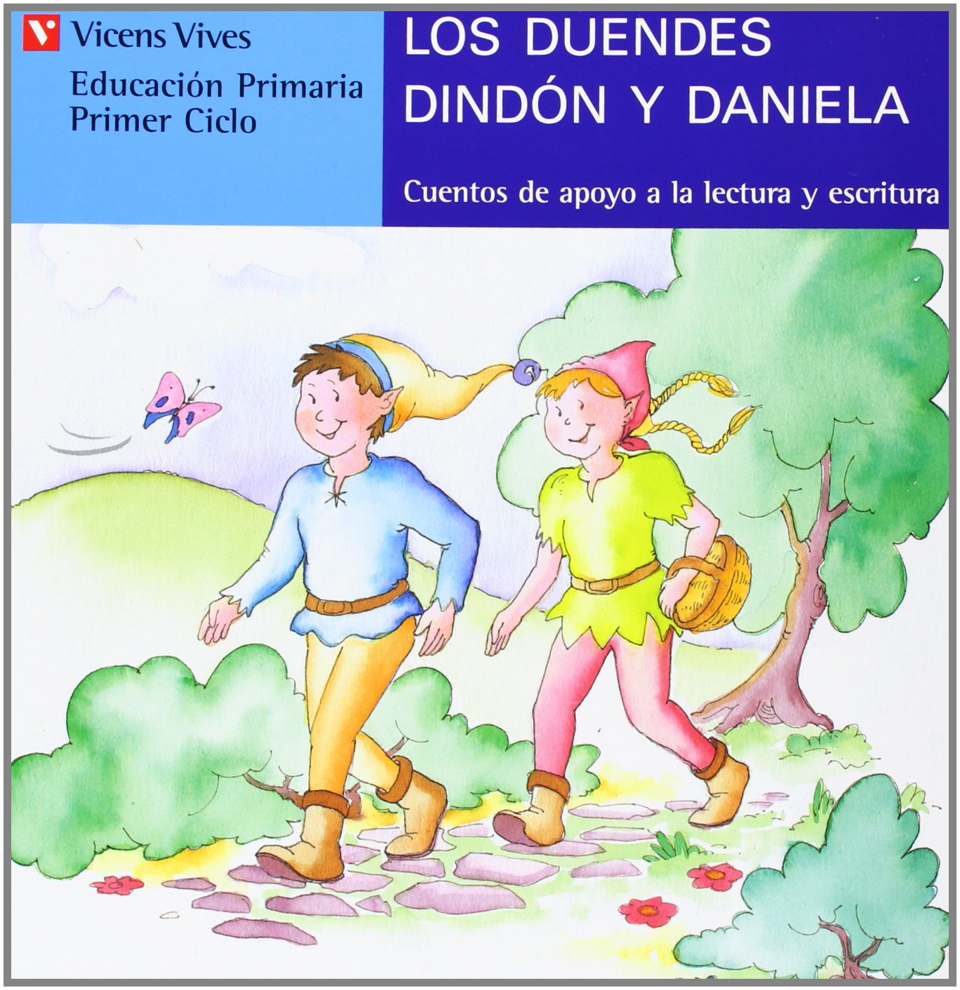 Los Duendes Dindon Y Daniela-azul: 4 (Cuentos de Apoyo. serie Azul) - 9788431651435