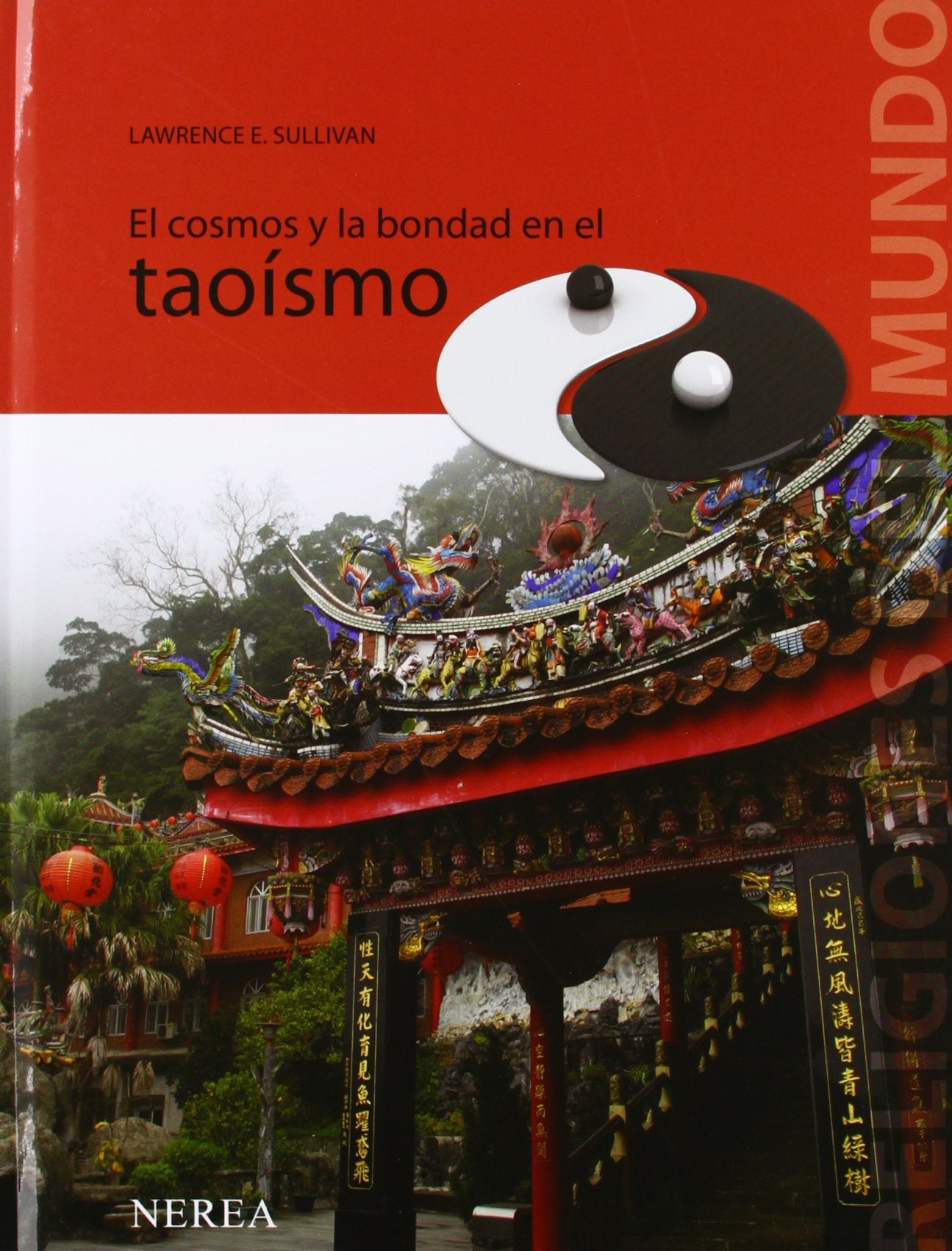 El cosmos y la bondad en el taoísmo (Religiones del mundo)